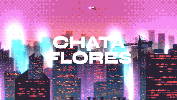 Chata Flores Live Visuals