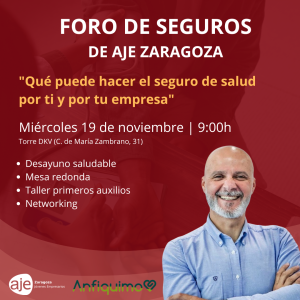 Foro de Seguros de AJE Zaragoza | Casos de éxito + Curso de primeros auxilios